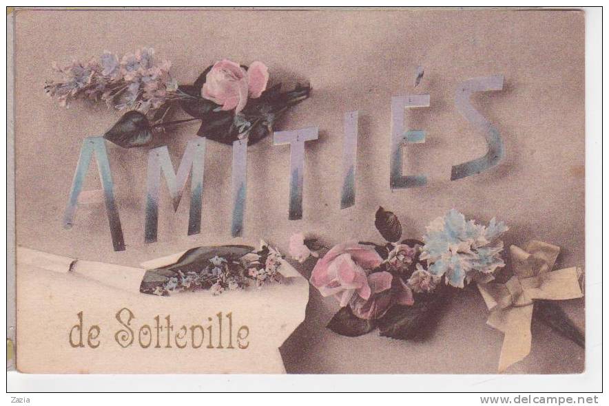 76.467/ Amitiés De SOTTEVILLE - Sotteville Les Rouen