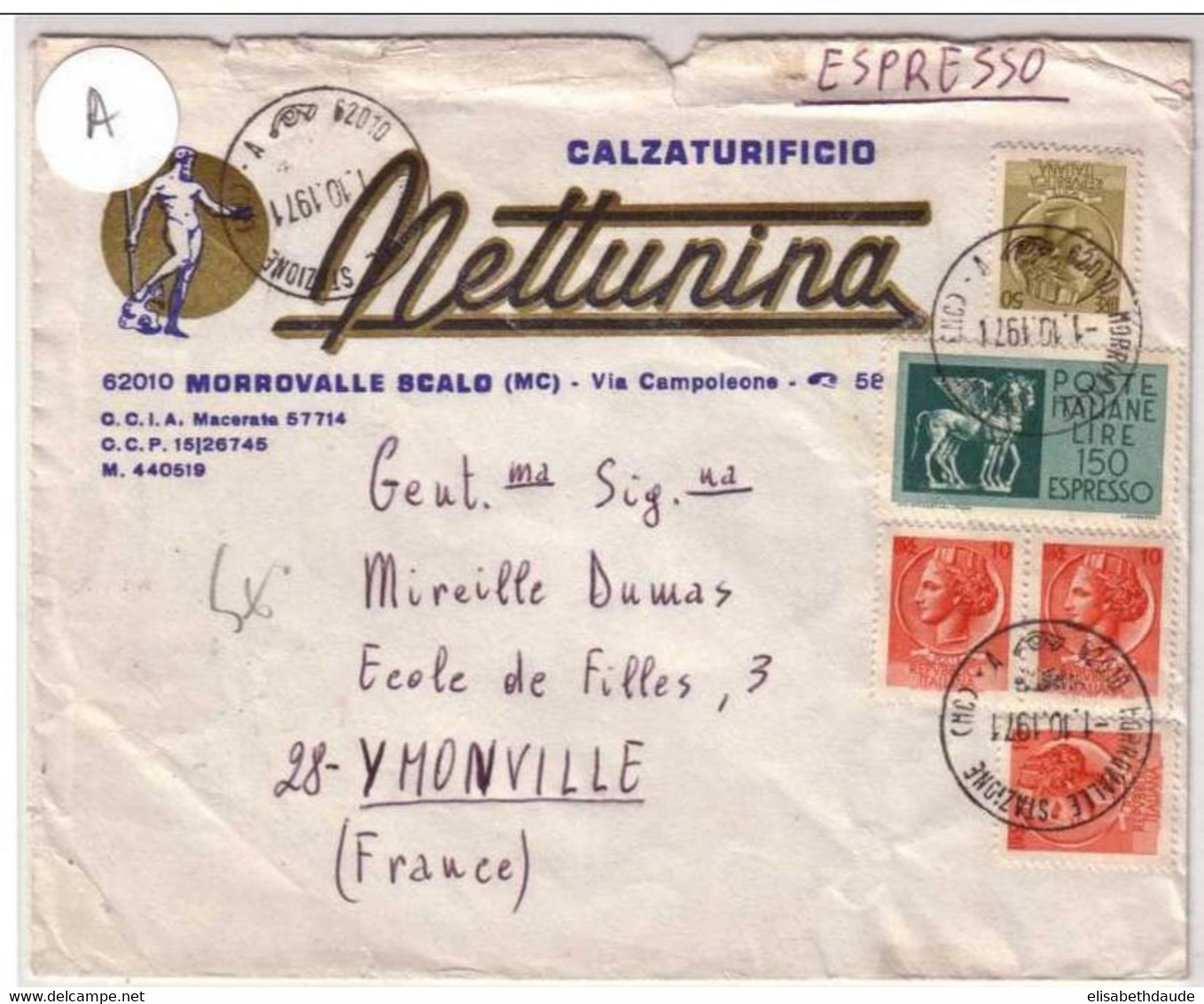 ITALIE - 1971 - Bel AFFRANCHISSEMENT Sur LETTRE DECOREE Par EXPRES De MORROVALLE Pour YMONVILLE - Express/pneumatic Mail