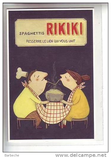 Spaghettis RIKIKI Resserre Le Lien Qui Vous Unit - Publicidad