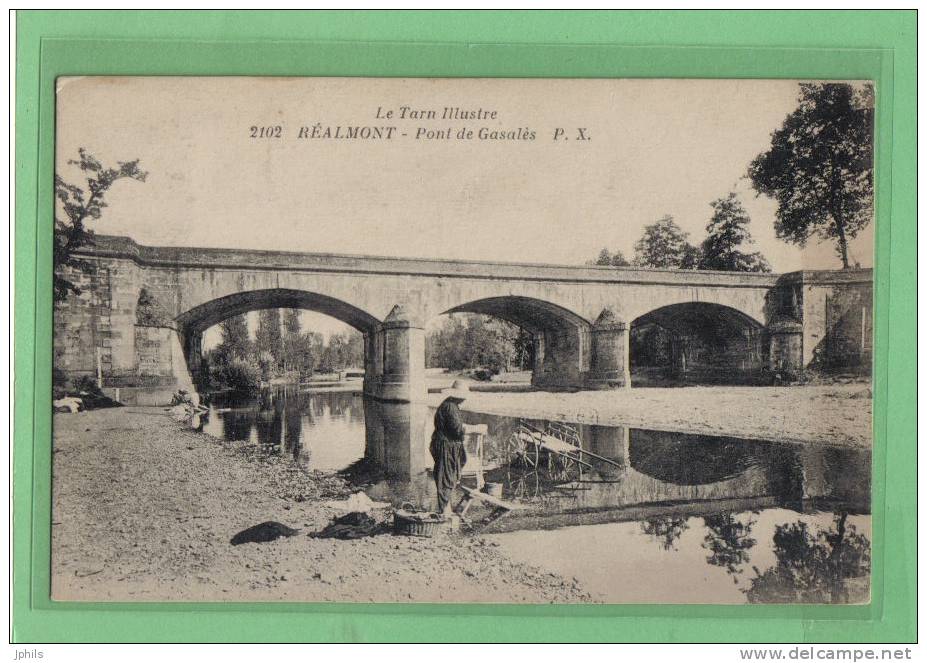(81)  REALMONT  Pont De Gasalés - Realmont