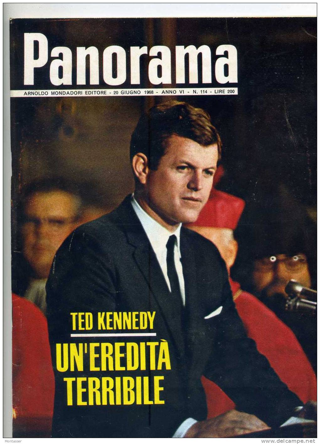 PANORAMA N. 114 Del 20 Giugno 1968. ROBERT KENNEDY. - Altri & Non Classificati