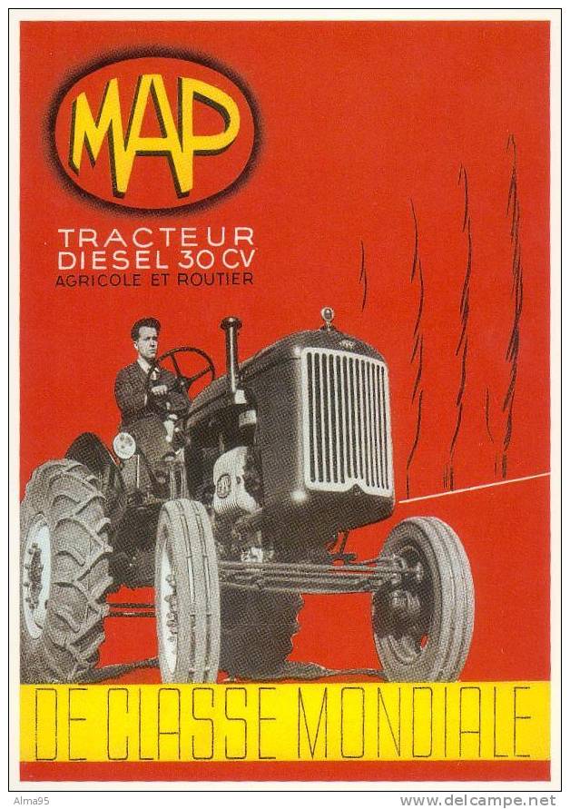 CPM - PUBLICITE - TRACTEUR - MATERIEL AGRICOLE - N° 41 - MAP 30 CV - Traktoren