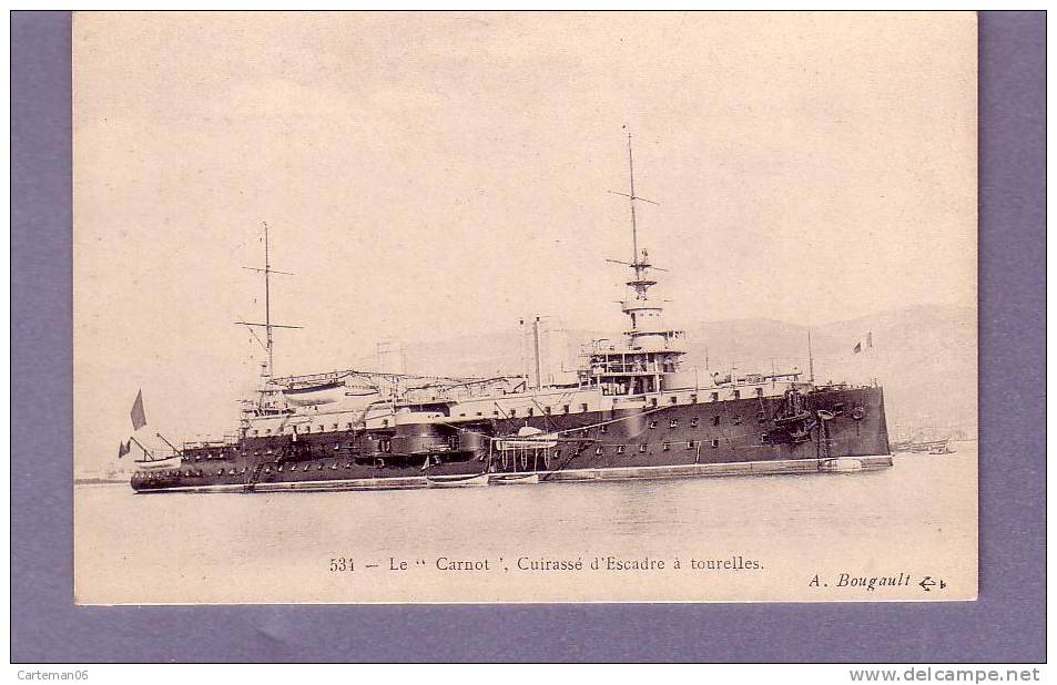 Bateaux - Le Carnot, Cuirassé D´escadre à Tourelles - Editeur: Bougault N°534 - Warships