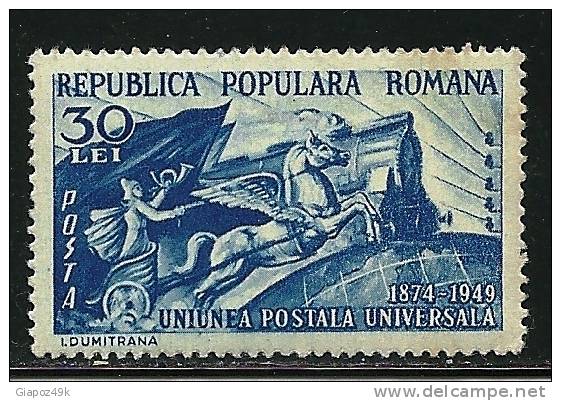 ● ROMANIA 1949 - U.P.U. - N. 1083  *  - Cat. ? € - Lotto N. 1202 - Nuovi