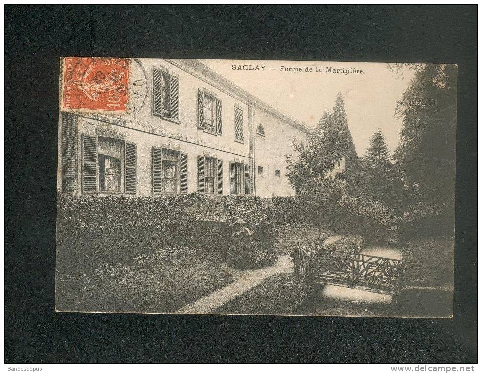 Vente Immédiate à Prix Fixe - Saclay (91) - Ferme De La Martinière ( éditeur ?? Voyagé En 1908) - Saclay