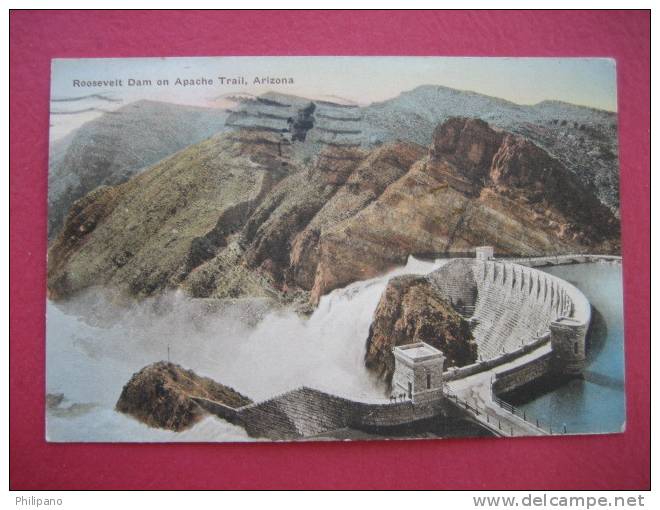 Roosevelt Dam On Apache Trail Az-- 1926 Hand Colored     ---ref 143 - Otros & Sin Clasificación