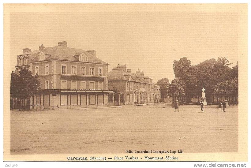 CARENTAN - PLACE VAUBAN - MONUMENT SEBLINE - Carentan