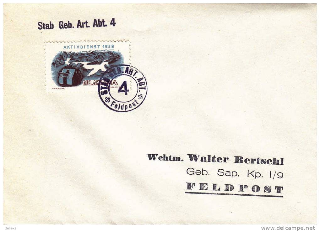 Suisse - Lettre Militaire De 1939 - Poste De Campagne - Artillerie - Canons - Soldats - Documenten