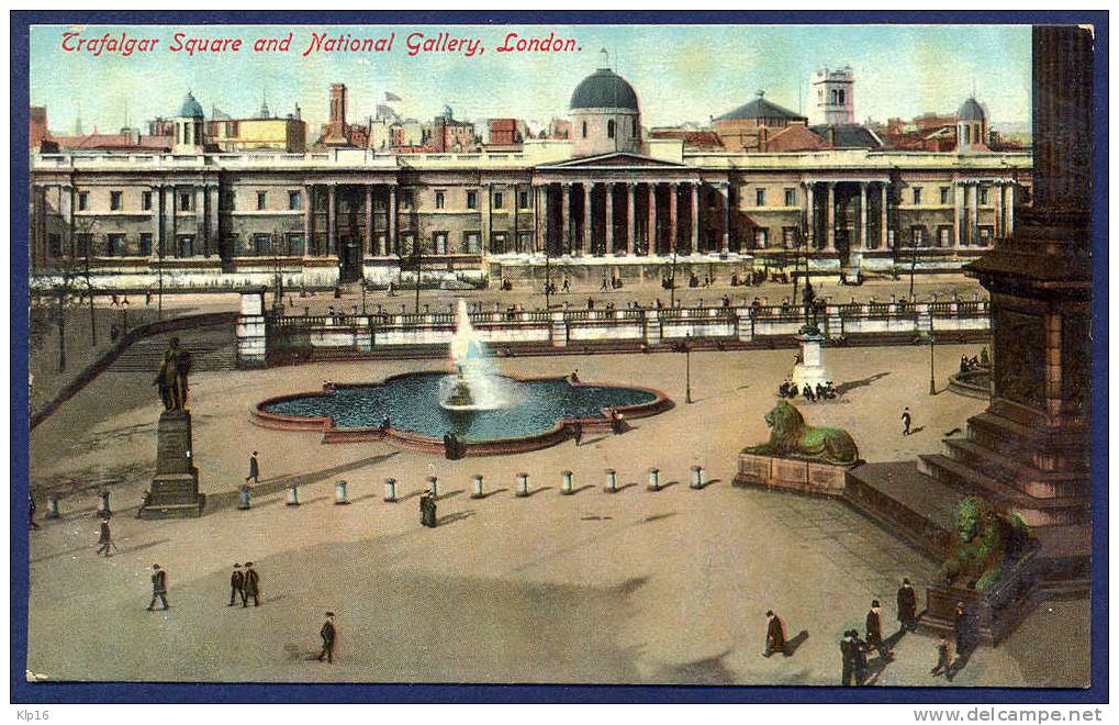 UNITED KINGDOM TRAFALGAR SQUARE And NATIONAL GALLERY OLD PC - Trafalgar Square
