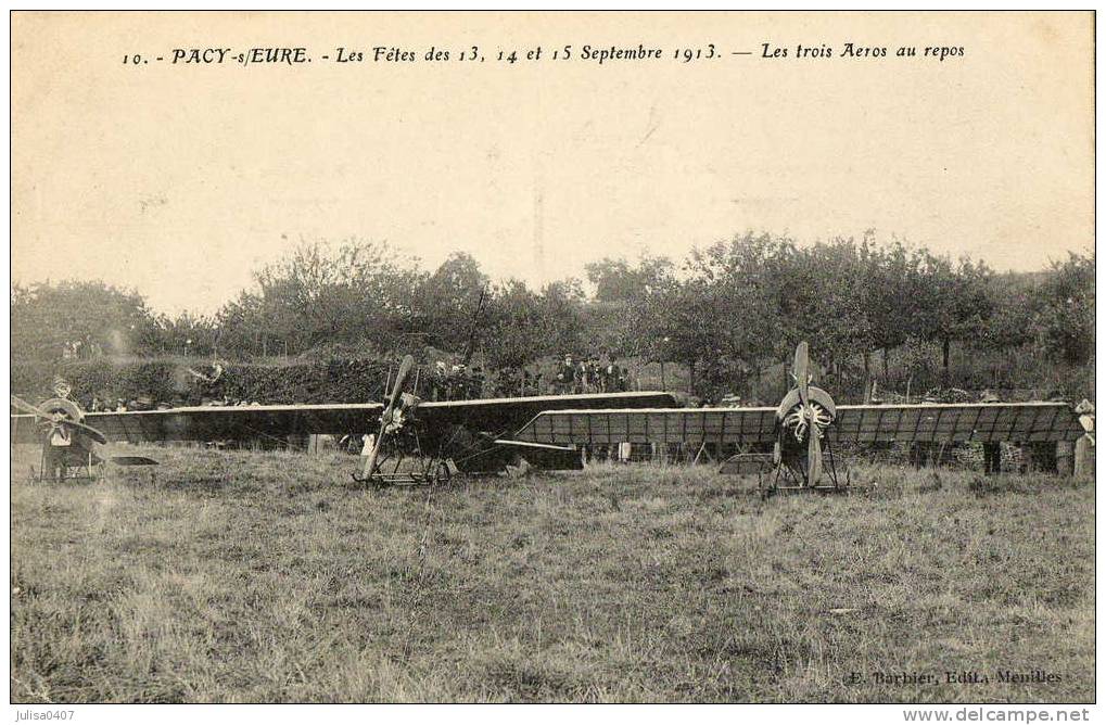 PACY SUR EURE (27) Aviation 1913 Avions Au Repos - Pacy-sur-Eure