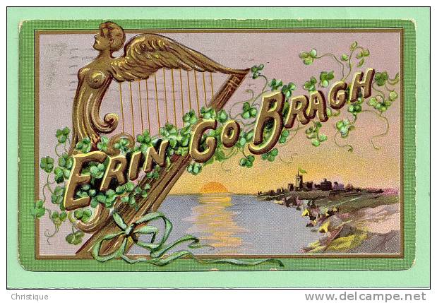 Embossed, Erin Go Bragh,  Raphael Tuck  Series 157.  1909 - Saint-Patrick's Day