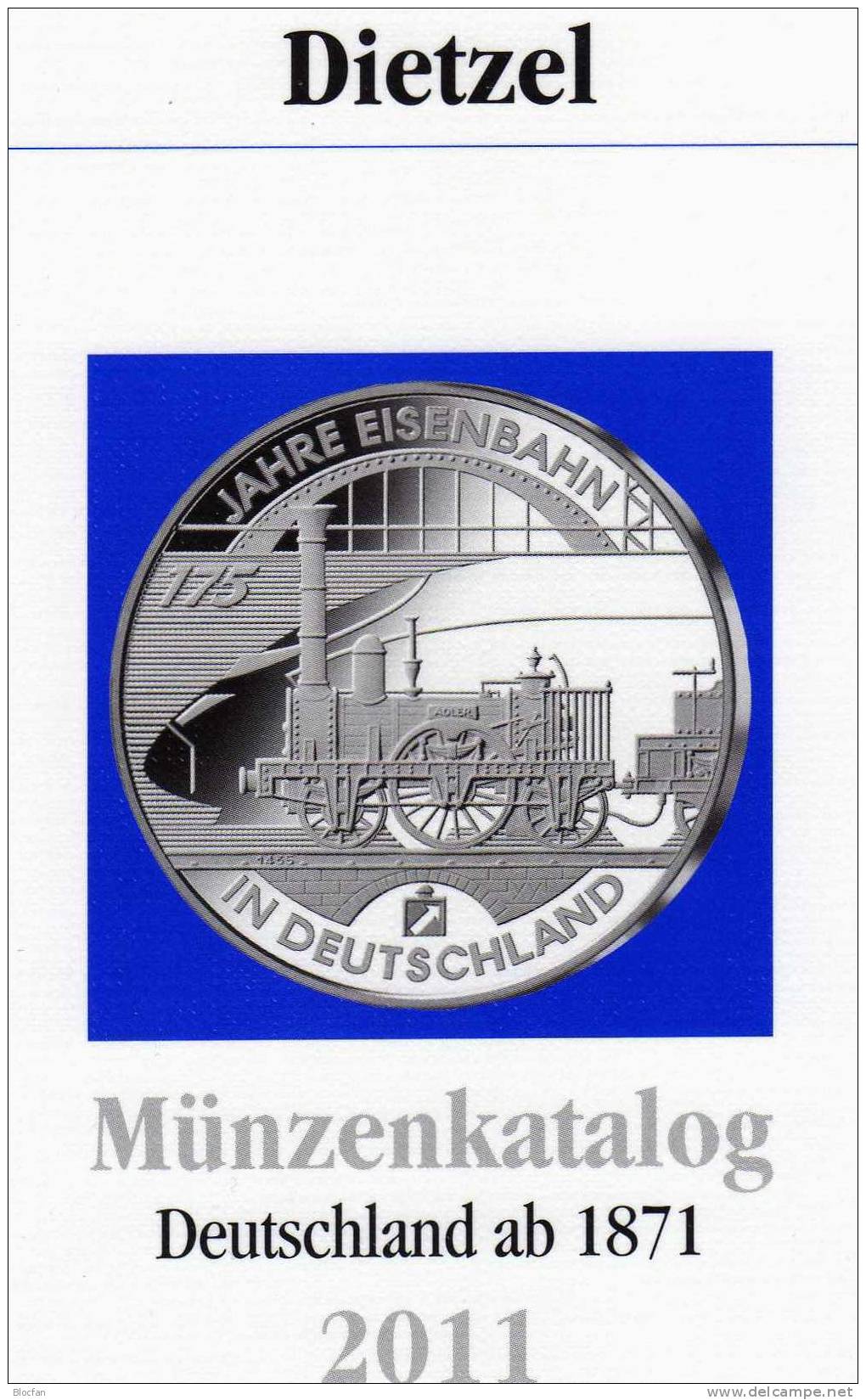 DIETZEL Münzen-Katalog Deutschland 2011 Neu 6€ Das Preiswerte Nachschlagwerk Für Münzen Ab 1871 Und Numisbriefe - Cataloghi