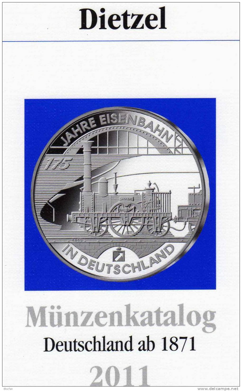 Münzen-Katalog Deutschland 2011 Neu 6€ Preiswerter DIETZEL Für Münzen Ab 1871 Catalogue Coins From Old And New Germany - Kronieken & Jaarboeken