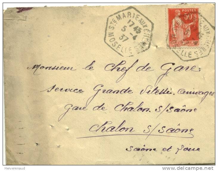 Paix N°283 Sur Lettre De Ste Marie-aux-Chênes (Moselle) , Pour  Chalon-sur-Saône - 1932-39 Peace