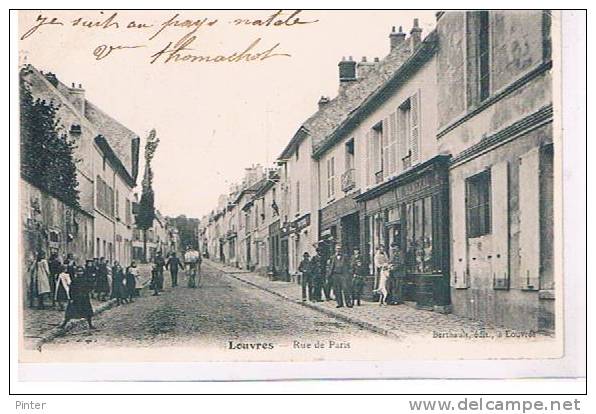 LOUVRES - Rue De Paris - Louvres