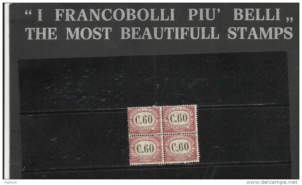 REPUBBLICA DI SAN MARINO 1924 SEGNATASSE POSTAGE DUE TASSE TAXE TAXES CENT. 60c MNH QUARTINA - Timbres-taxe