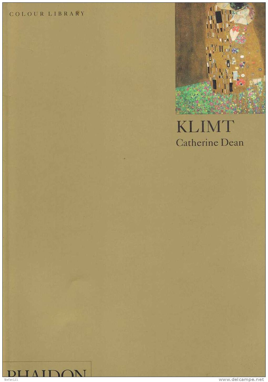 Klimt - Catherine Dean - 2003 - 128 Pages - 30 X 22,5 Cm - Bellas Artes