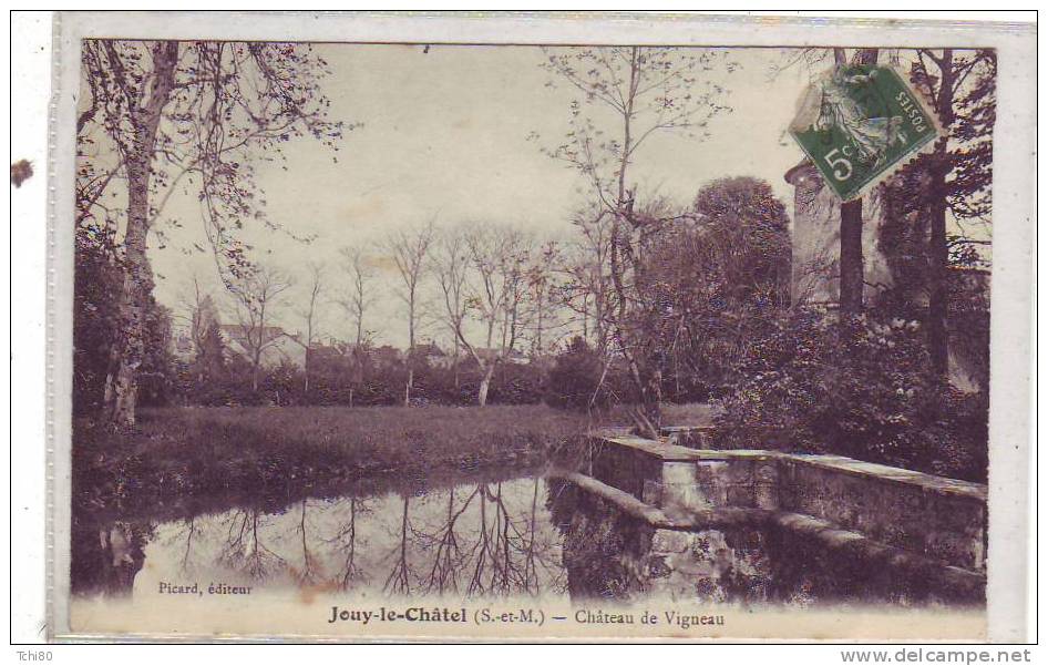 JOUY Le CHATEL - Château De Vigneau - Autres & Non Classés