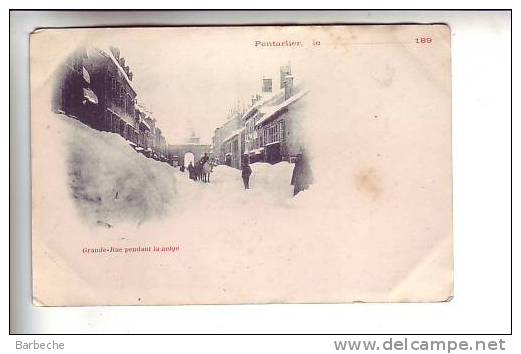 25.- PONTARLIER .-  Grand-Rue Pendant La Neige - Pontarlier