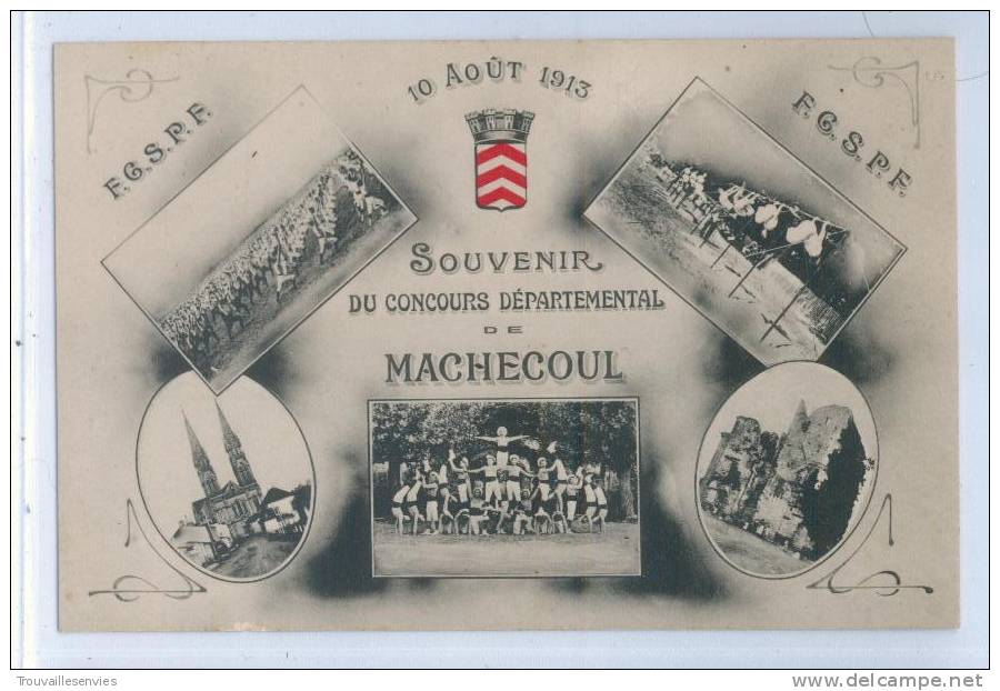 SOUVENIR Du CONCOURS DEPARTEMENTAL De MACHECOUL - 10 Août 1913 - F.G.S.P.F. - Machecoul