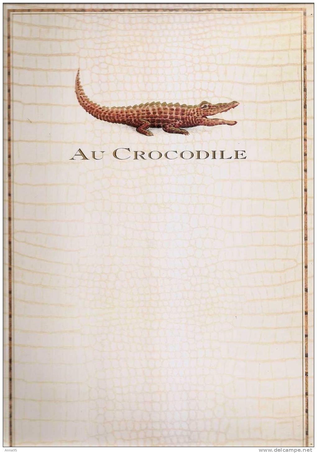 MENU ET DOSSIER DE PRESSE  RESTAURANT "AU CROCODILE" STRASBOURG Voir Détails - Menus