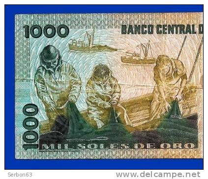 BILLETS MONNAIE USAGE PEROU AMERIQUE DU SUD 1000 SOLES DE ORO 3 SIGNATURES N° B 8868255 M  MIGUEL GRAU