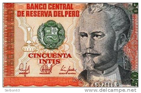 BILLETS MONNAIE NEUF PEROU 26 JUIN 1987 AMERIQUE DU SUD 50 INTIS 3 SIGNATURES N° A 6892886 Q NICOLAS DE PIEROLA - Perú