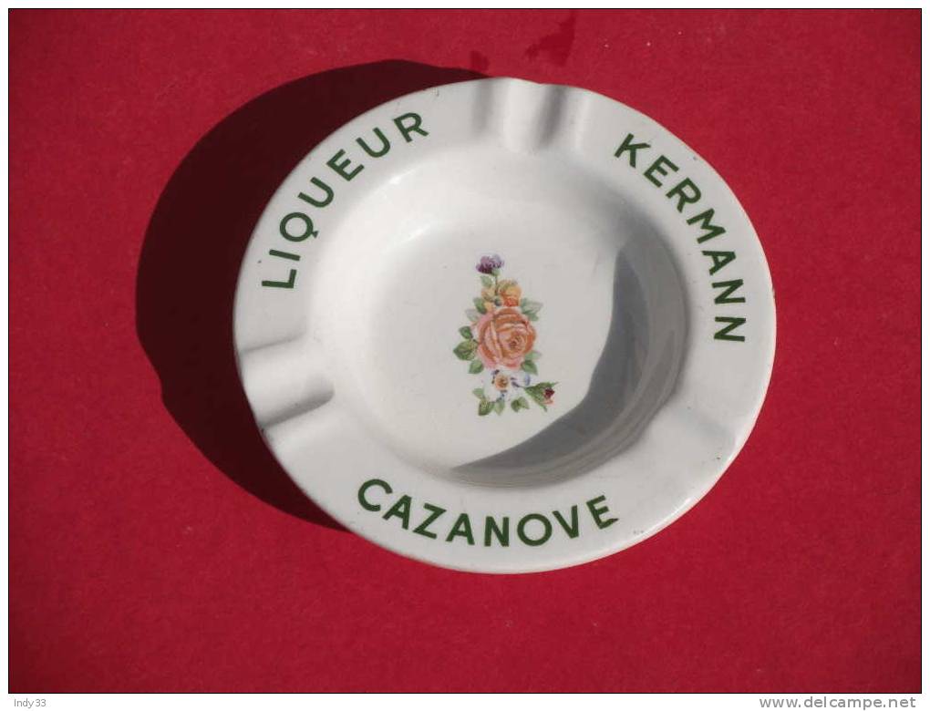 - FRANCE . CENDRIER LIQUEUR KERMANN CASANOVE EN CERAMIQUE - Aschenbecher