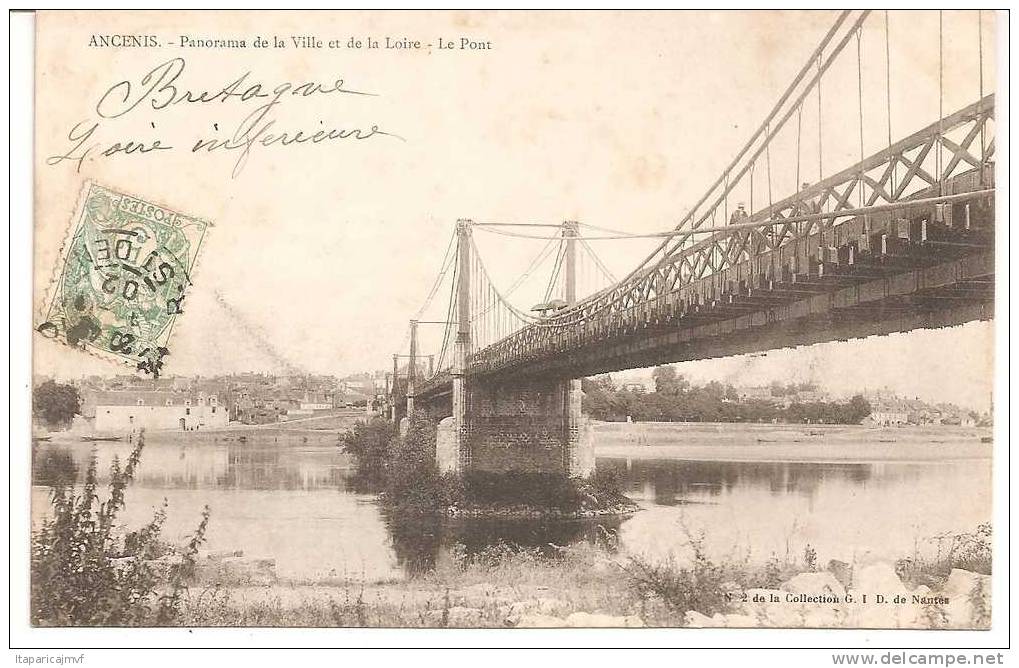 J  Loire  Atlantique :  ANCENIS  : Vue   Du  Pont - Ancenis