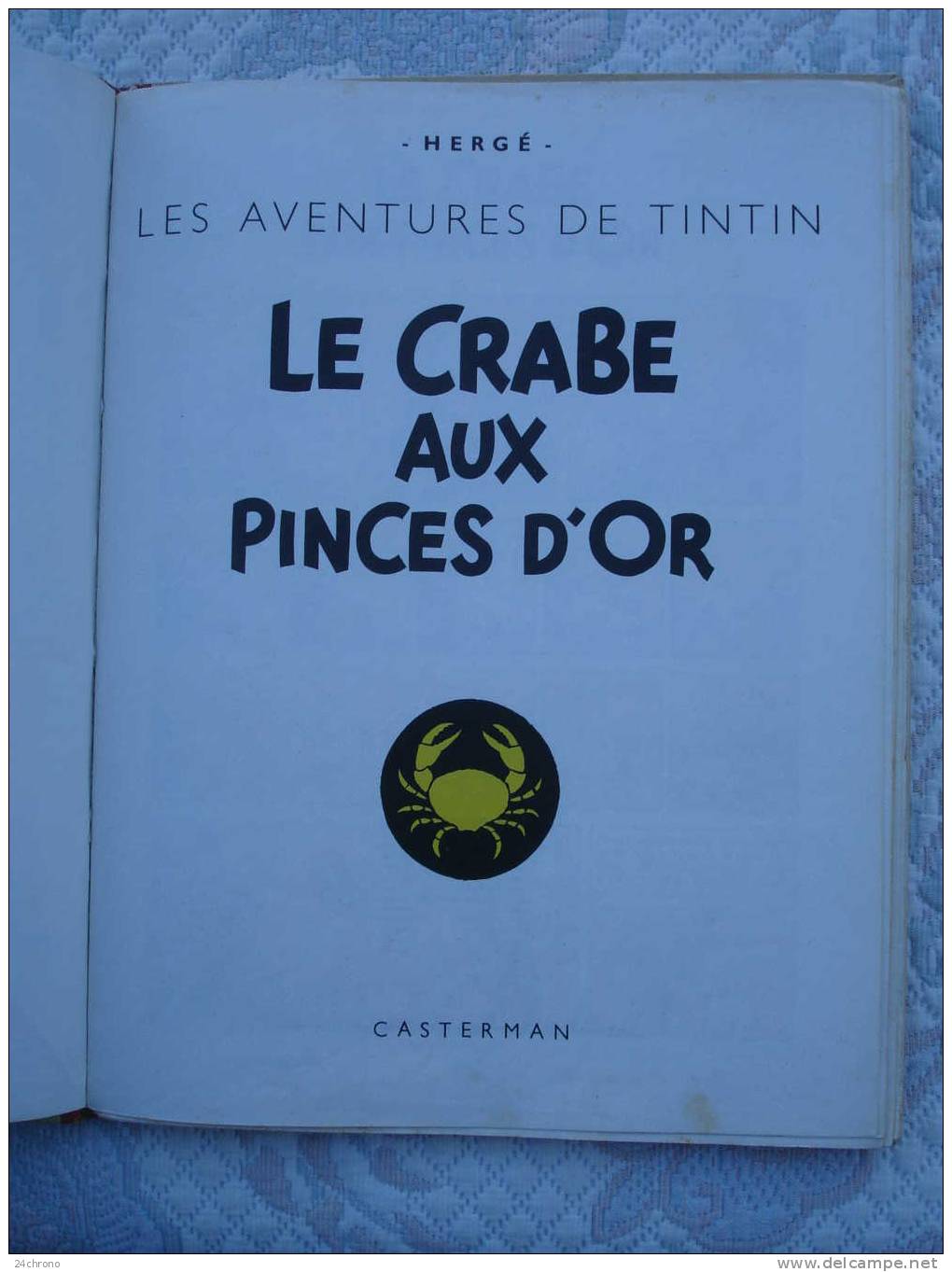 Herge: Les Aventures De Tintin, Imprime En Belgique Par Casterman, Le Crabe Aux Pinces D´ Or, B35, 1964 - Tintin