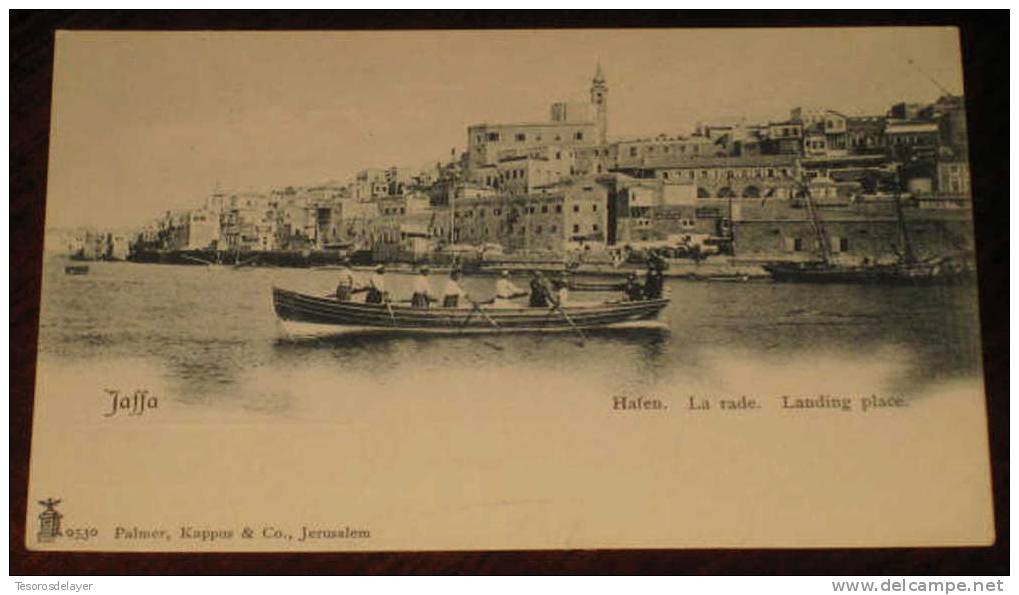 OLD POSCARD JAFFA - HAFEN, LA RADE, LANDING PLACE - PALESTINE - 9530 PALMER, KAPPUS & CO. - NOT MOVING. - Palestina