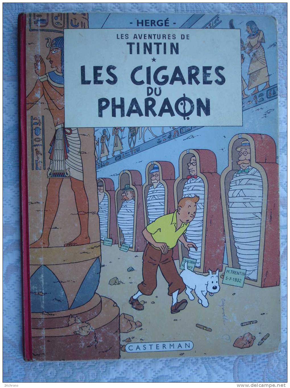 Herge: Les Aventures De Tintin, Imprime En Belgique Par Les Etablissements Casterman, Les Cigares Du Pharaon, B30, 1961 - Tintin