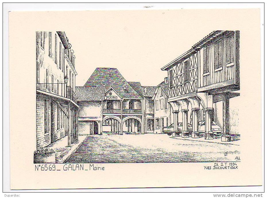 65 - Hautes Pyrénées /   Carte Yves Ducourtioux : GALAN - Mairie - Galan