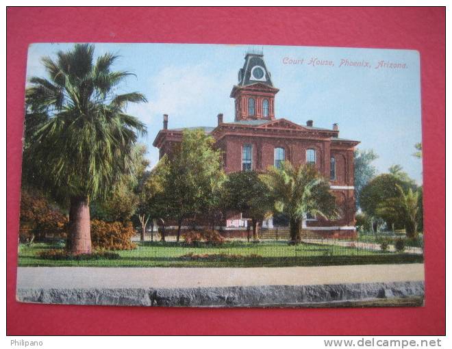 Phoenix Az  Court House    Circa 1910    ===ref 144 - Phönix