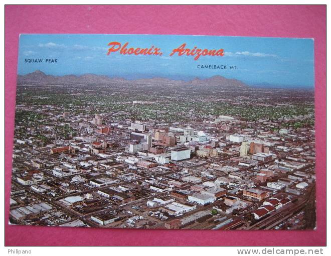 Phoenix AZ Birds Eye     Early Chrome ===ref 144 - Phoenix