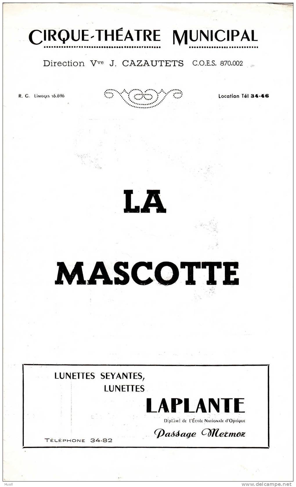 Cirque-Théâtre  Municipal De  Limoges. La Mascotte. - Programmes