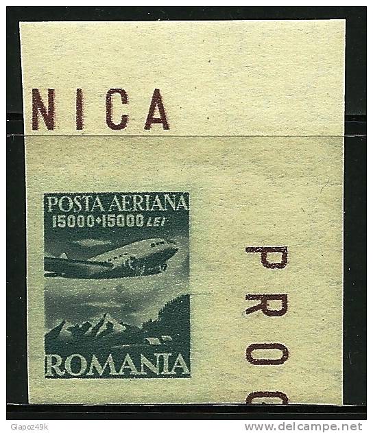 ● ROMANIA 1947 - AEREO - P.A. N. 38B ** Serie Completa - Cat. ? € - Lotto N. 1280 - Ongebruikt