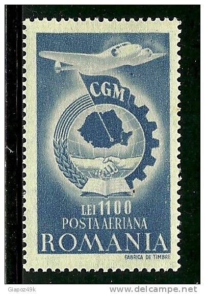 ● ROMANIA 1947 - SINDACATI - P.A. N. 38 * Serie Completa  - Cat. ? € - Lotto N. 1282 - Ongebruikt