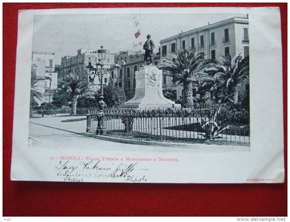 ITALIE - NAPOLI - PIAZZA VITTORIO E MONUMENTO A NICOTERA  - CARTE PRECURSEUR - Cachet + BEL AFFRANCHISSEMENT... - Napoli