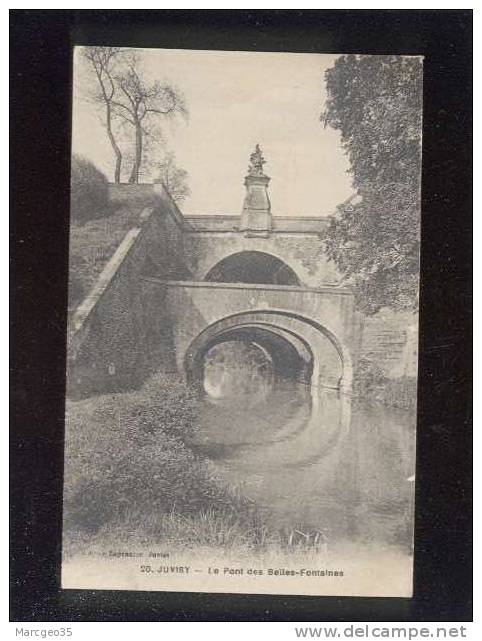 Juvisy Le Pont Des Belles-fontaines édit.leprunier N° 20 - Juvisy-sur-Orge