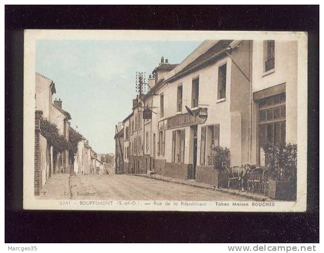 Bouffemont Rue De La République Tabac Maison Boucher éditeur De La Carte , N° 6241 - Bouffémont