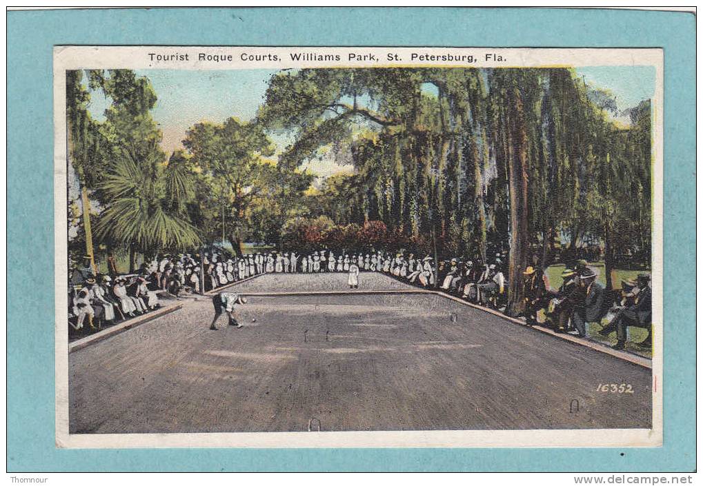 St. PETERSBURG  - Tourist Roque Courts , Williams Park  -  1925 -  BELLE CARTE ANIMEE  - - St Petersburg