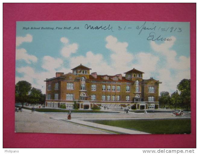 Pine Bluff Ar  High School Building  Ca 1910--Ref 147 - Pine Bluff