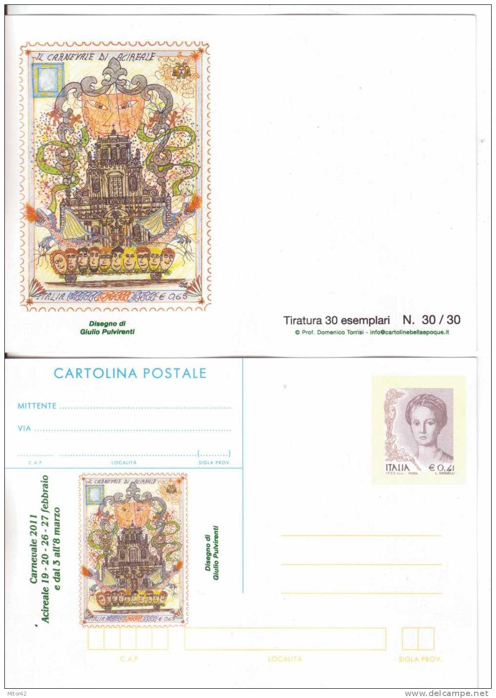 91-Intero Postale -Carnevale Acireale 2011-Disegno 6- Tiratura 30-Nuovo O Con Bollo Speciale - Carnaval