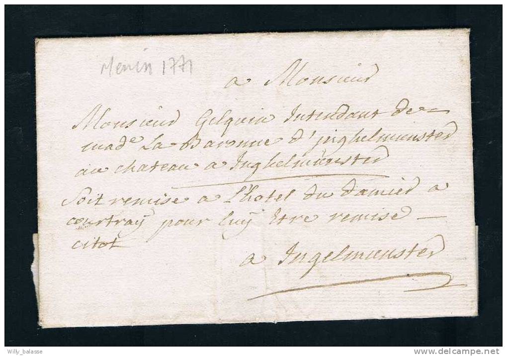 Belgique Precurseur 1771 Lettre Datee De Menin Avec Manuscrit "soit Remise à L'hotel Du Damier à Courtray Pour Lui Etre - 1714-1794 (Oesterreichische Niederlande)