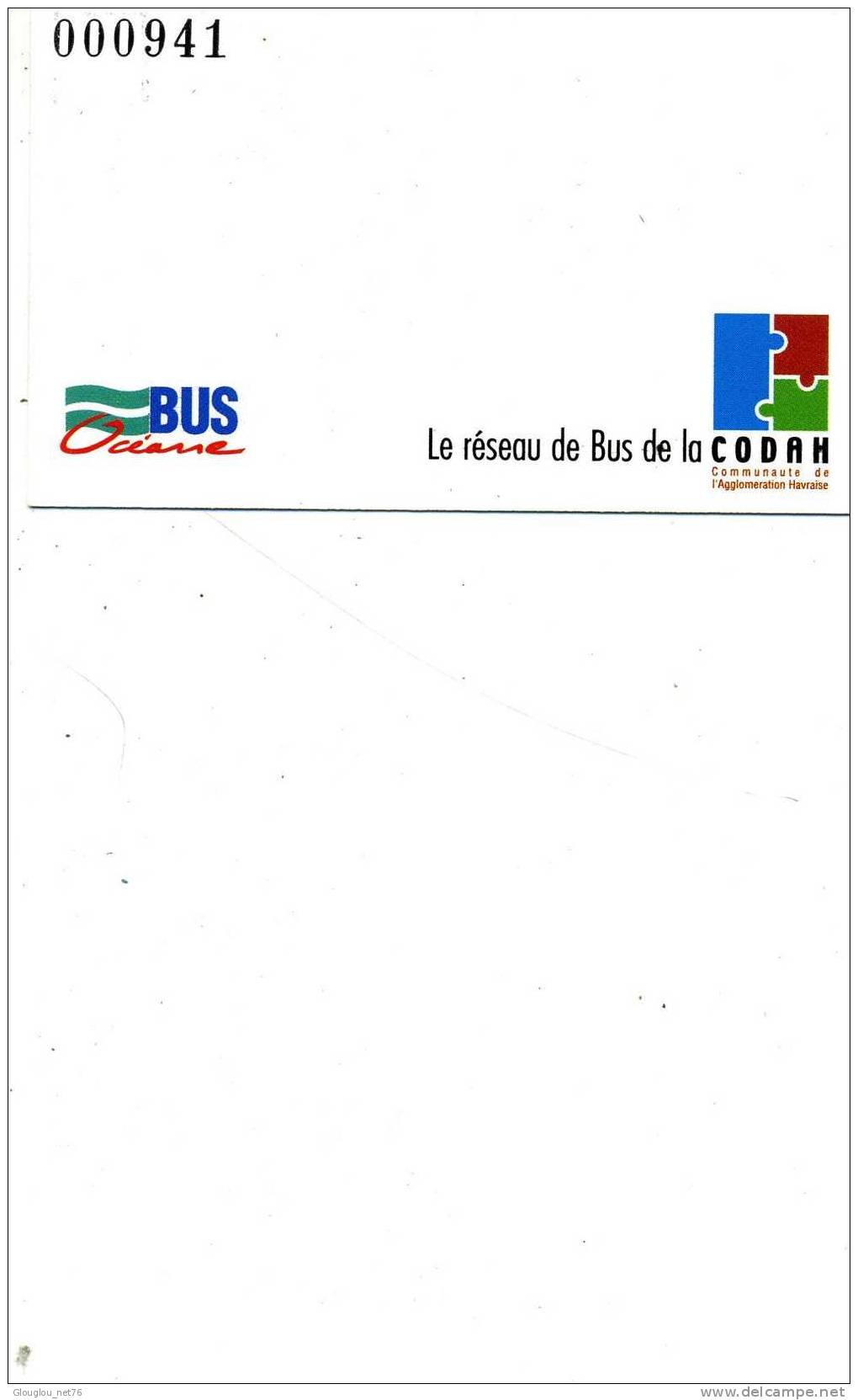 CARTE BUS DU DEPARTEMENT 76 LE HAVRE PORTE OCEANE 12/2005 CHAISE BLEUE A.  DESHAYES - Europe