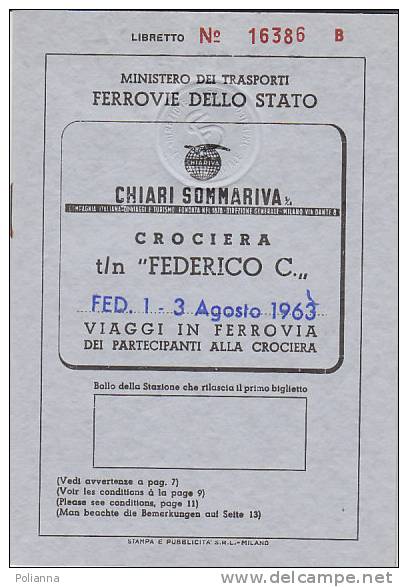 PO6304A# LIBRETTO FERROVIE DELLO STATO - NAVE CROCIERA FEDERICO C. - CHIARI SOMMARIVA  1963 - Europe