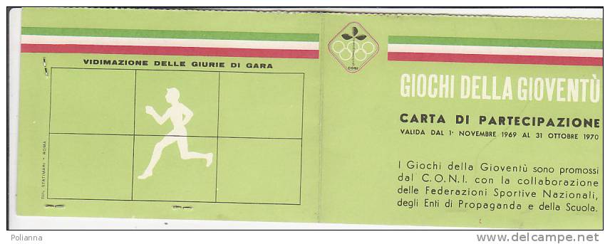 PO6308A# TESSERA - GIOCHI DELLA GIOVENTU' - C.O.N.I. - OLIMPIADI - TORINO 1970 - Altri & Non Classificati