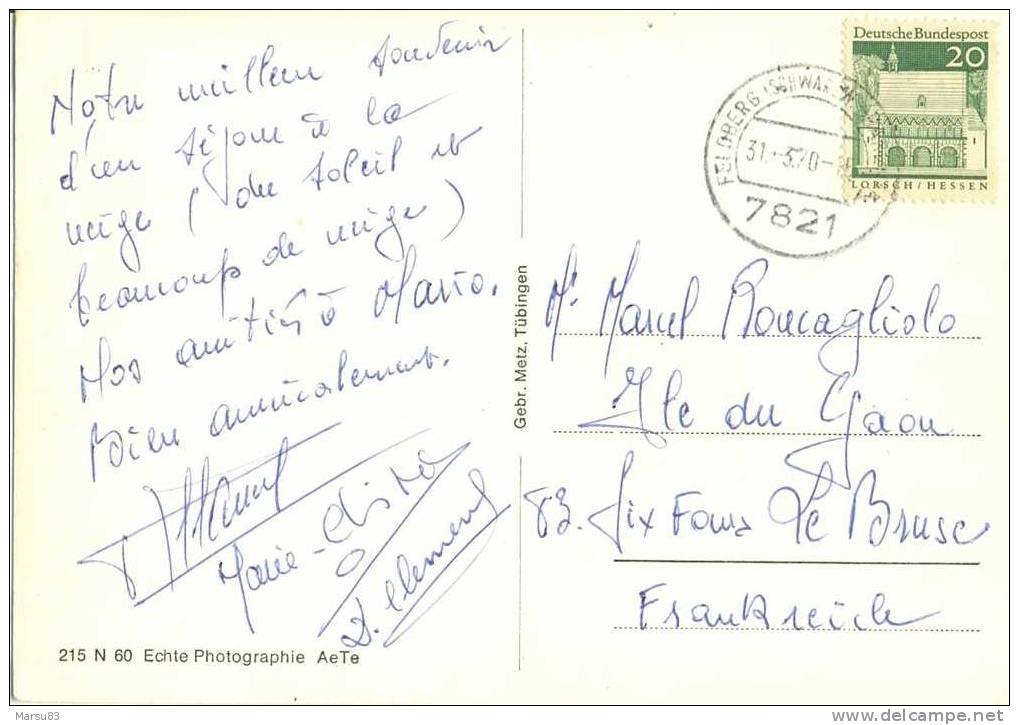 FELDBERG- Belle Carte- *** PAS COURANTE *** Ed Echte Aete -N°215N60- Année 1970 - Feldberg