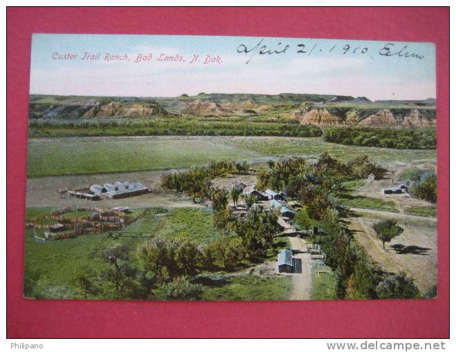 Custer Trail Ranch Bads Lands ND     Circa 1910 ----===ref 148 - Otros & Sin Clasificación